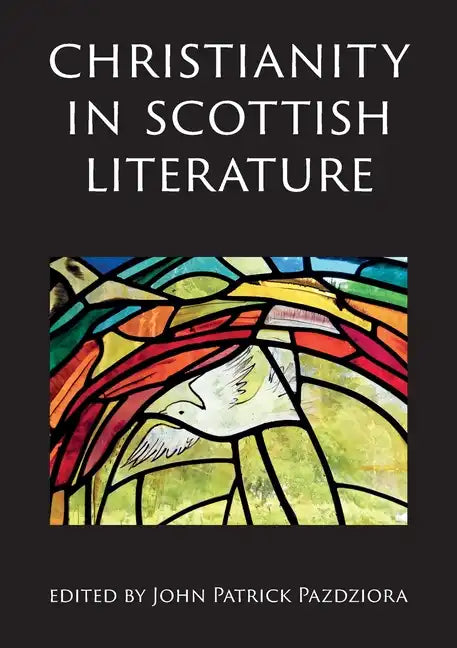 Christianity in Scottish Literature - Paperback