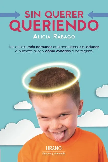Sin Querer Queriendo - Paperback