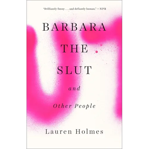 Barbara the Slut and Other People - Paperback