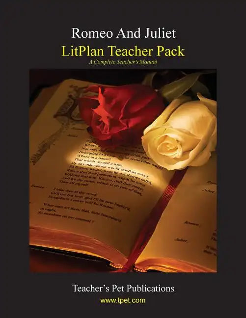 Litplan Teacher Pack: Romeo and Juliet - Paperback