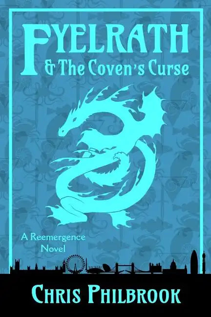 Fyelrath & the Coven's Curse: A Reemergence Novel - Paperback