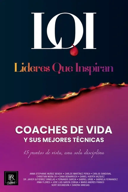 Coaches de Vida y sus Mejores Técnicas: Líderes que Inspiran - Paperback