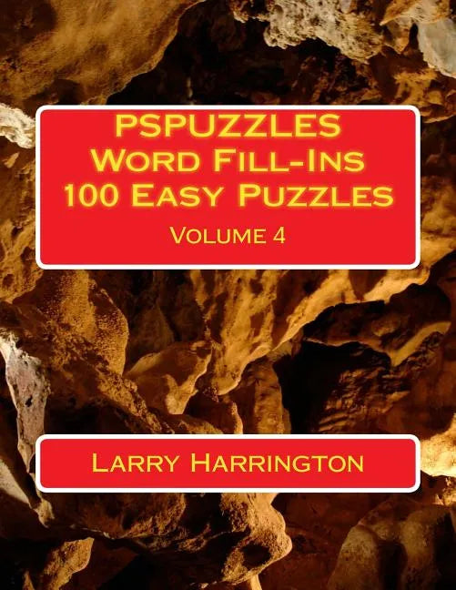 PSPUZZLES Word Fill-Ins 100 Easy Puzzles Volume 4 - Paperback