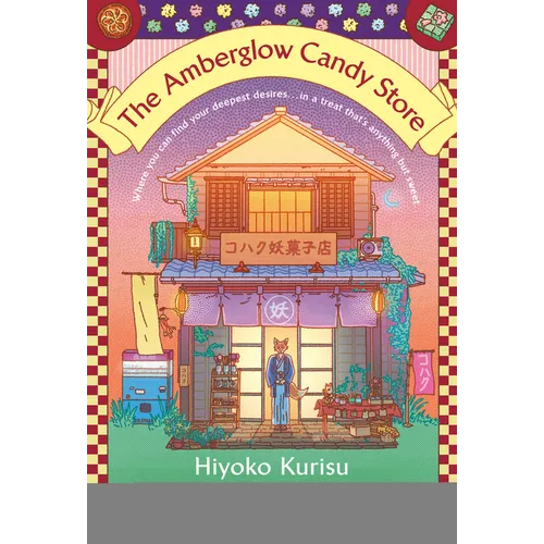 The Amberglow Candy Store - Hardcover