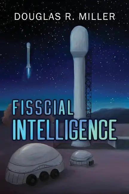 Fisscial Intelligence - Paperback