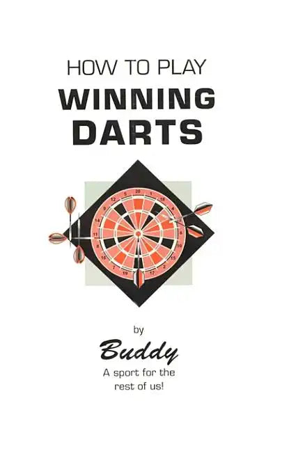 How to Play Winning Darts - Paperback