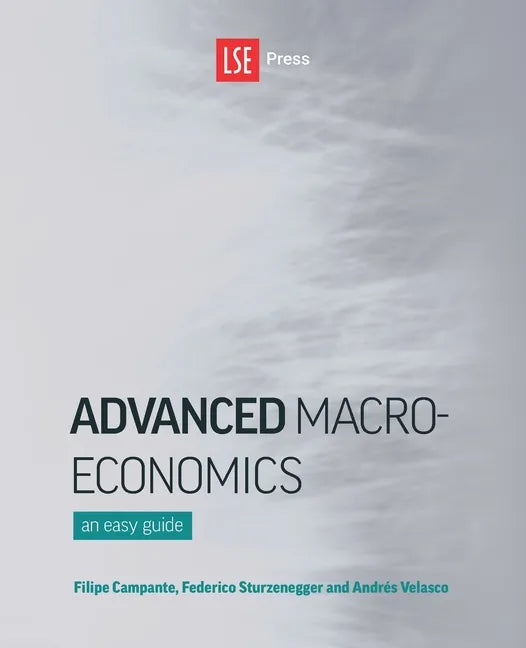 Advanced Macroeconomics: An Easy Guide - Paperback