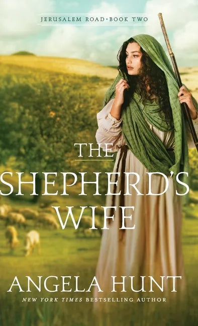 The Shepherd's Wife - Hardcover