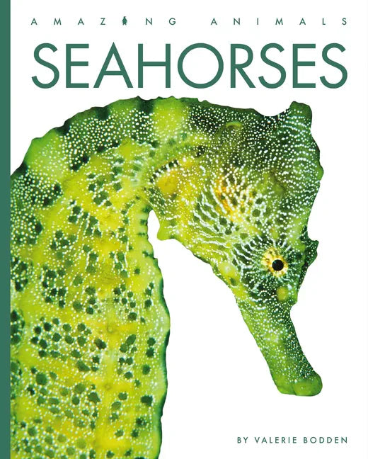 Seahorses - Library Binding