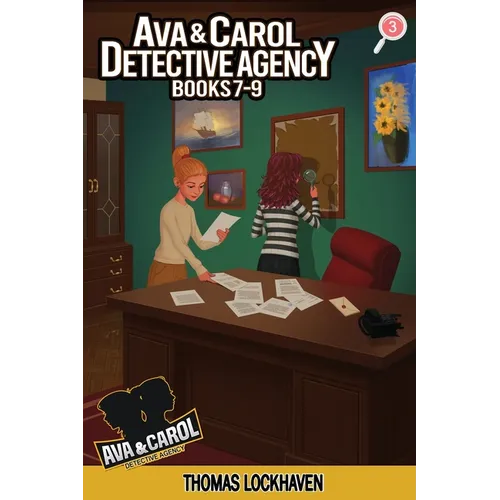 Ava & Carol Detective Agency (Books 7-9): A Middle Grade Mystery Series (Book Bundle 3) - Paperback