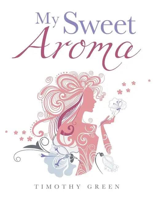 My Sweet Aroma - Paperback