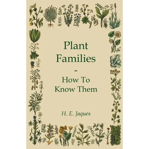 Plant Families - How To Know Them - Hardcover