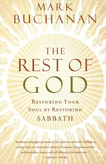 The Rest of God - Paperback