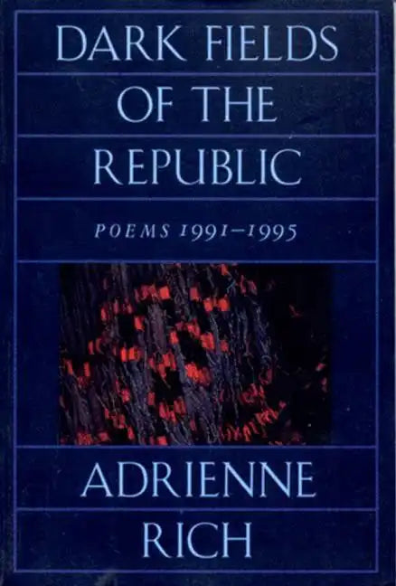 Dark Fields of the Republic: Poems 1991-1995 - Paperback