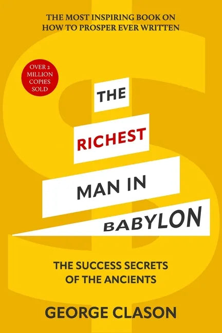 The Richest Man in Babylon (Warbler Classics Illustrated Edition) - Paperback