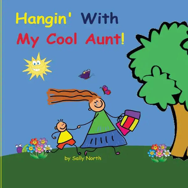 Hangin' With My Cool Aunt! (boy version) - Paperback