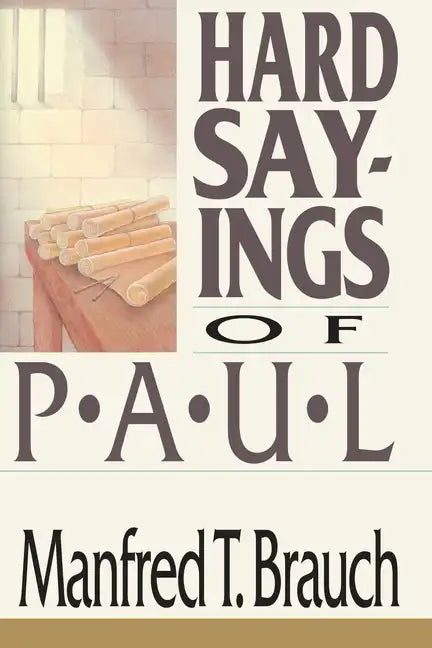 Hard Sayings of Paul - Paperback