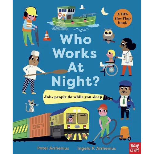 Who Works at Night? - Board Book