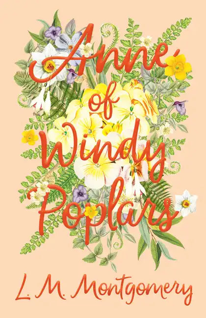 Anne of Windy Poplars - Paperback
