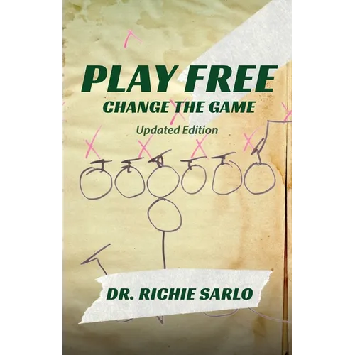 Play Free: Change the Game - Paperback