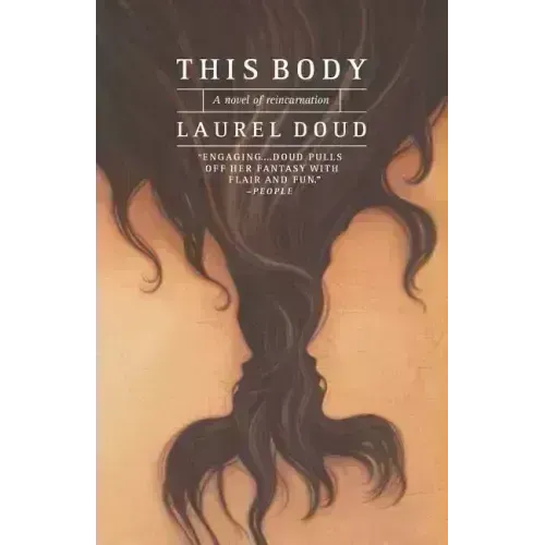 This Body: A Novel of Reincarnation - Paperback