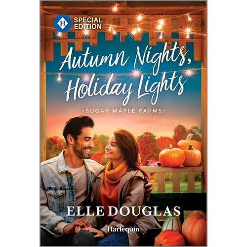 Autumn Nights, Holiday Lights: A Swoonworthy Small-Town Romance - Mass Market Paperbound