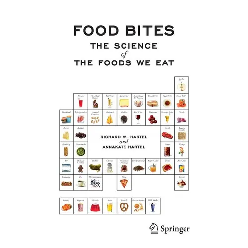 Food Bites: The Science of the Foods We Eat - Paperback