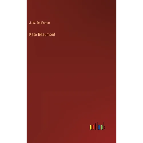 Kate Beaumont - Hardcover