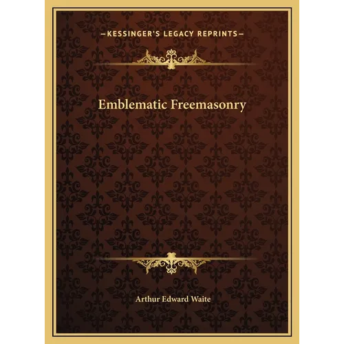 Emblematic Freemasonry - Hardcover