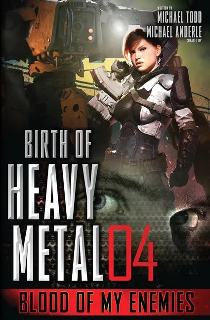 Blood of My Enemies: Birth of Heavy Metal Book 3 - Paperback
