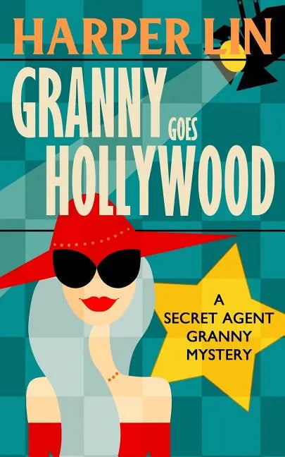 Granny Goes Hollywood - Paperback
