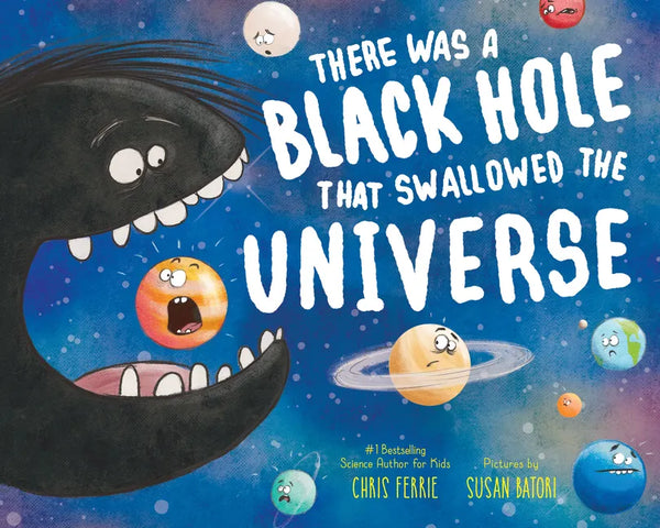 There Was a Black Hole That Swallowed the Universe - Paperback