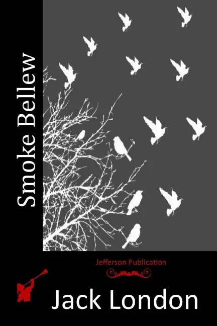 Smoke Bellew - Paperback