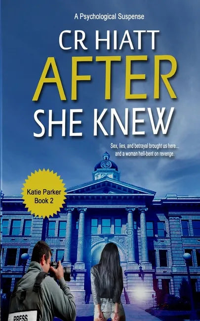 After She Knew: A Katie Parker Book 2 - Paperback