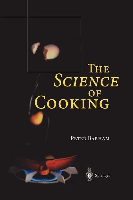 The Science of Cooking - Paperback