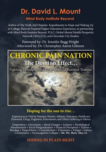 Chronic Pain Nation: The Domino Effect - Hardcover