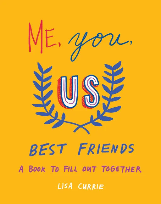Me, You, Us (Best Friends): A Book to Fill Out Together - Paperback