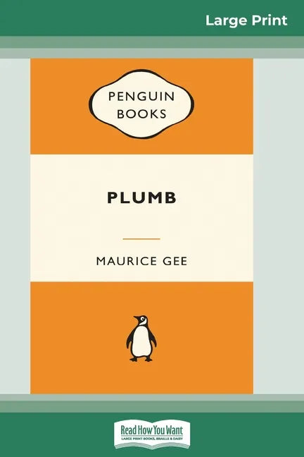 Plumb (16pt Large Print Edition) - Paperback