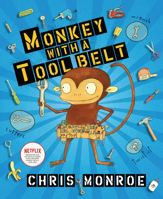 Monkey with a Tool Belt - Paperback