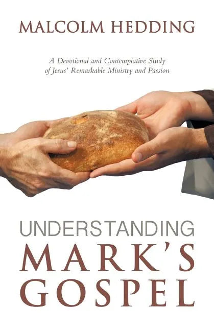 Understanding Mark's Gospel - Paperback