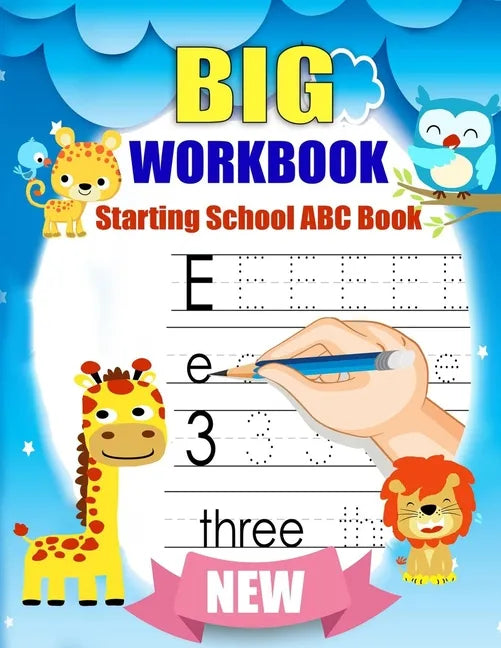 Big Workbook Starting School ABC Book: handwriting practice books for kids + Preschool Math Workbook for Toddlers Ages 2-4: Beginner Math Preschool Le - Paperback