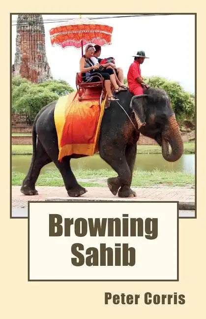 Browning Sahib - Paperback