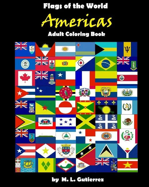 Flags of the World Series (Americas), adult coloring book - Paperback