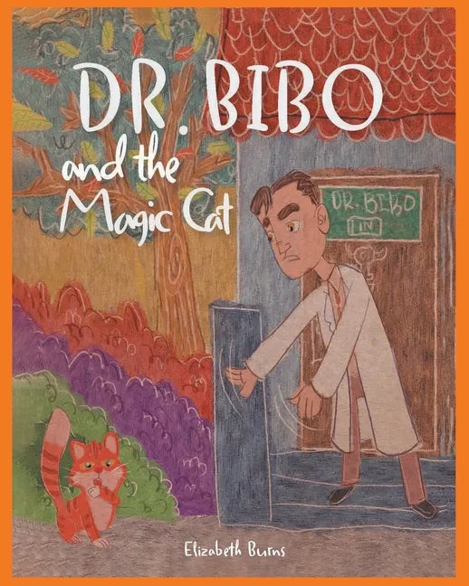 Dr. Bibo and the Magic Cat - Paperback