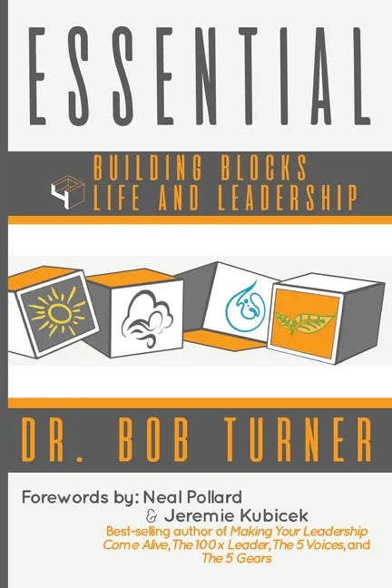 Essential: Building Blocks 4 Life and Leadership - Paperback