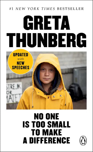 No One Is Too Small to Make a Difference - Paperback