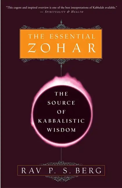 The Essential Zohar: The Source of Kabbalistic Wisdom - Paperback