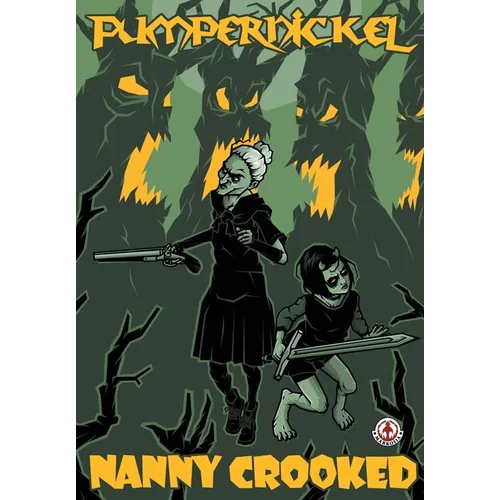 Pumpernickel: Nanny Crooked - Paperback