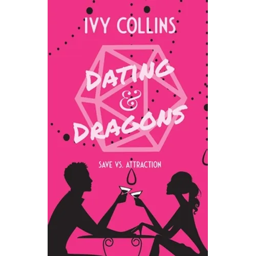 Dating & Dragons - Paperback