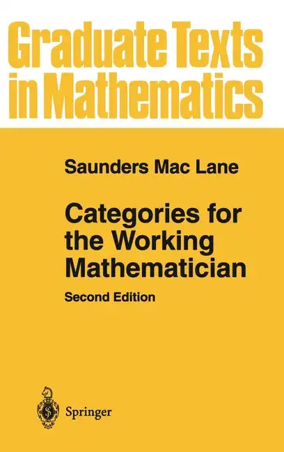 Categories for the Working Mathematician - Hardcover